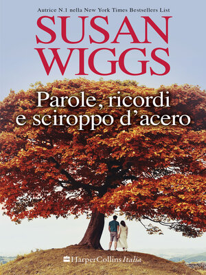 cover image of Parole, ricordi e sciroppo d'acero
